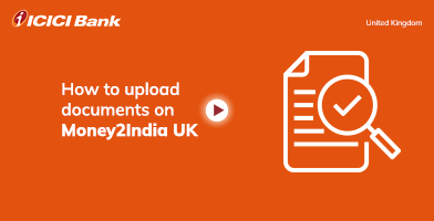 How to Upload Documents on Money2India UK 